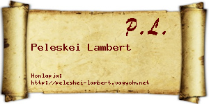 Peleskei Lambert névjegykártya